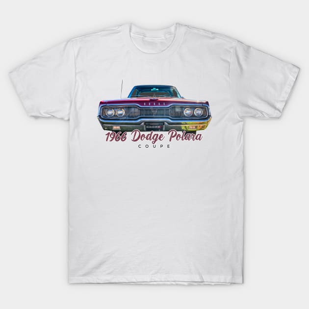 1966 Dodge Polara Coupe T-Shirt by Gestalt Imagery